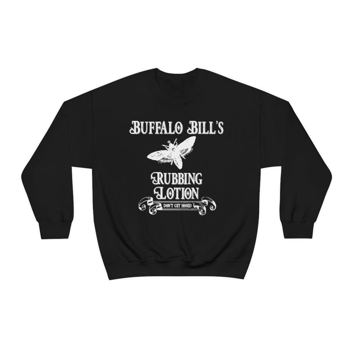 Silence of the Lambs - Buffalo Bill's Rubbing Lotion Sweatshirt