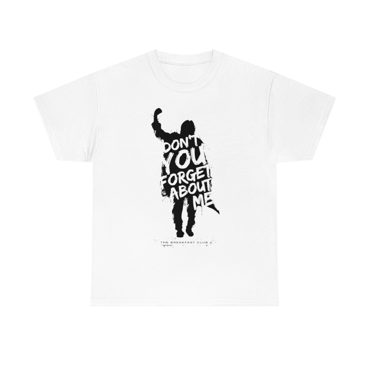 The Breakfast Club - Don't You Forget About Me T-Shirt