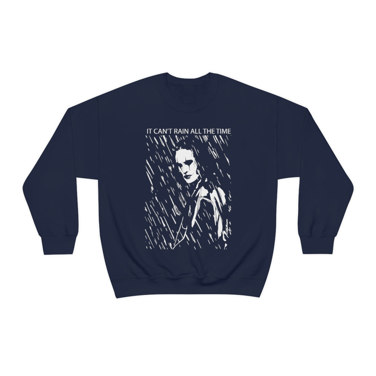 The Crow - It Can't Rain All the Time Sweatshirt
