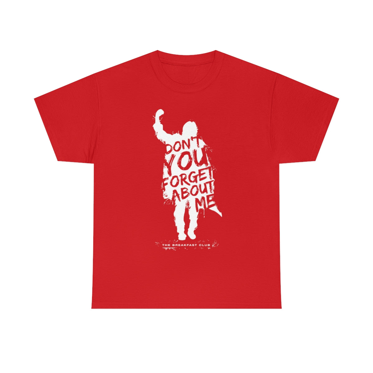 The Breakfast Club - Don't You Forget About Me T-Shirt