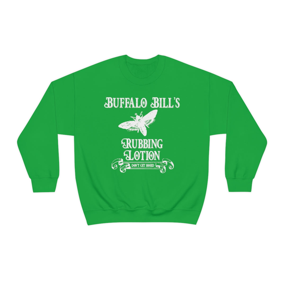 Silence of the Lambs - Buffalo Bill's Rubbing Lotion Sweatshirt