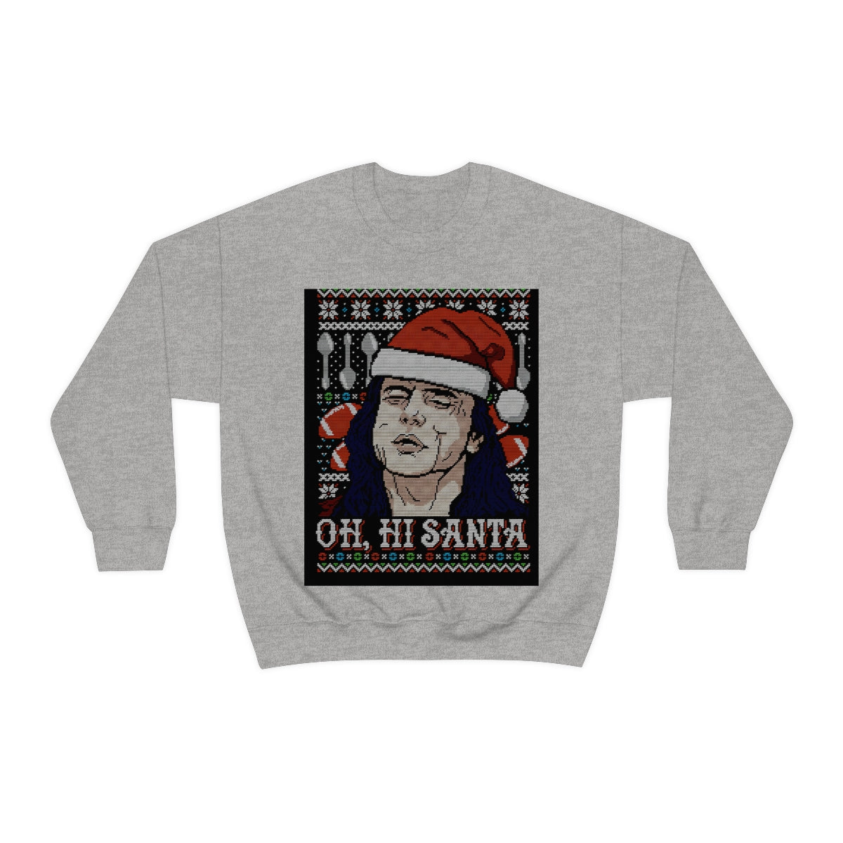 Oh Hi Santa Sweatshirt