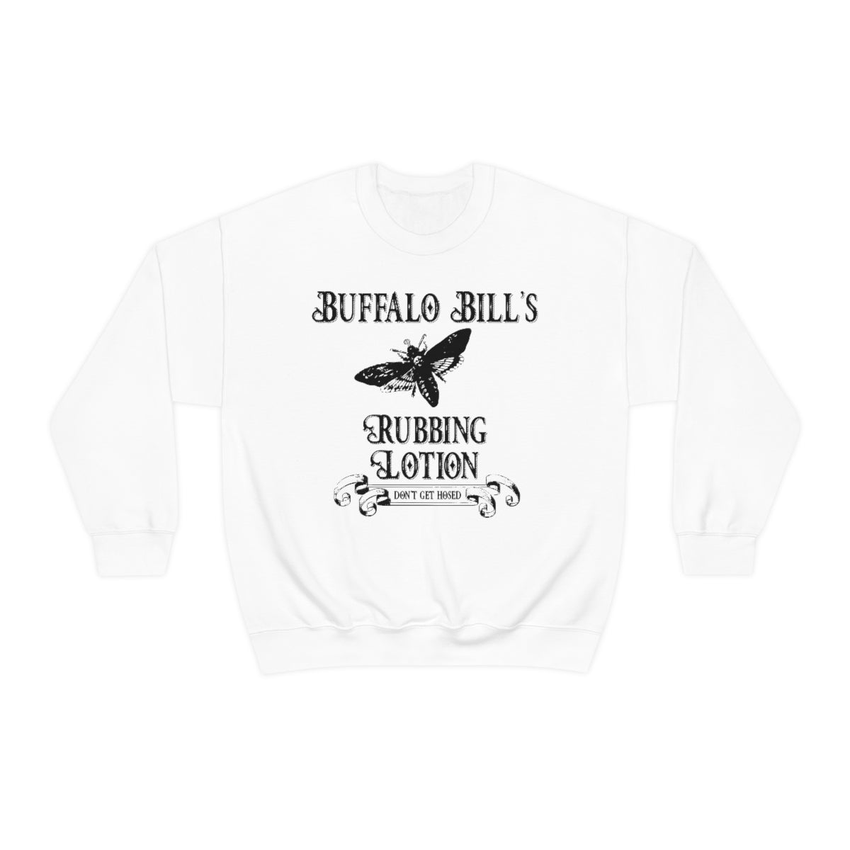 Silence of the Lambs - Buffalo Bill's Rubbing Lotion Sweatshirt