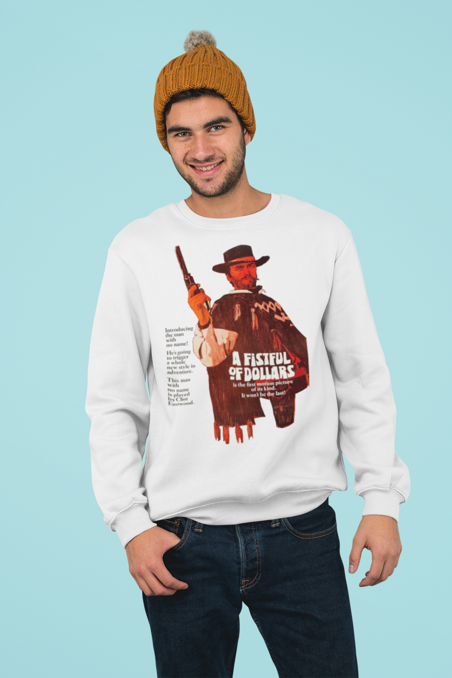 A Fistful of Dollars Sweatshirt