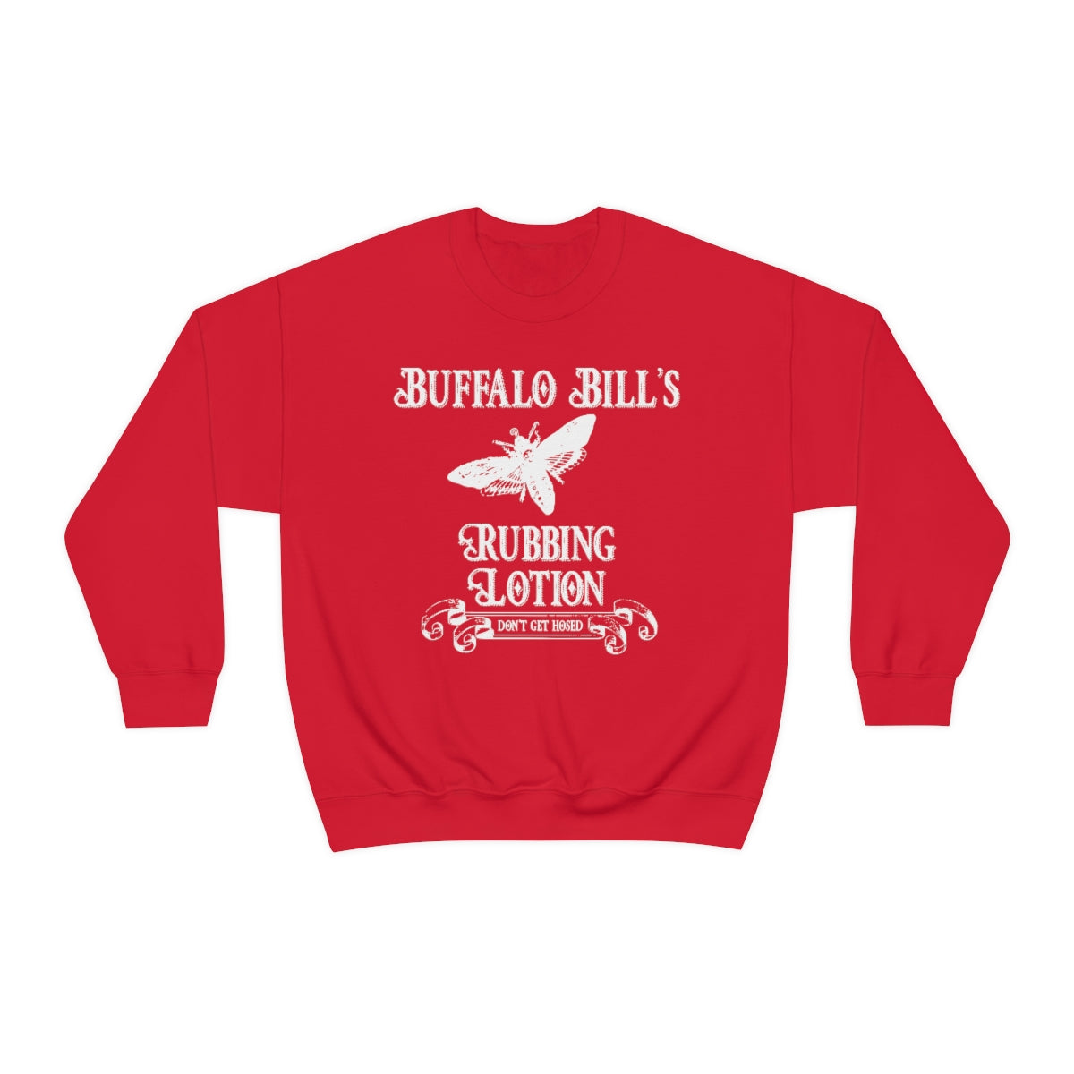 Silence of the Lambs - Buffalo Bill's Rubbing Lotion Sweatshirt