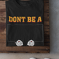 Pulp Fiction - Don't be a Square T-Shirt